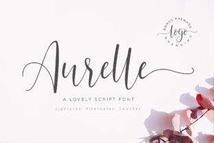 Aurelle Font: A Script Typeface That Gives Your Brand Instant Character