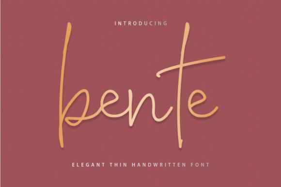 Bente Font Review: A Script Typeface with Bold Character
