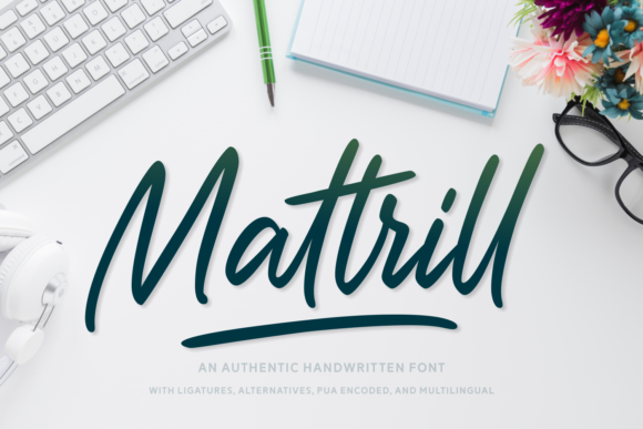 Mattrill: The Script Font That Makes Campaign Visuals Pop