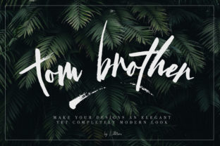 Tom Brother: A Textured Brush Font for Digital Designers